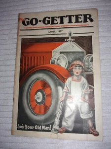 THE GO GETTER MAGAZINE APRIL, 1927 - PUBLISHED FOR BUYER OF AUTO REPLACEMENT PTS - Picture 1 of 6