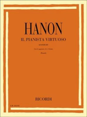 CHARLES LOUIS HANON - IL PIANISTA VIRTUOSO, POZZOLI - 60 ESERCIZI - A. SCHOTTE