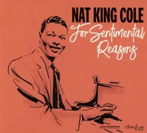 Cole,Nat King - For Sentimental Reasons *** WIE NEU *** - Bild 1 von 1