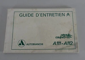 Guide D´Entretien Blanko Autobianchi Primula Coupé S 65C Français De 12/1970 - Photo 1/3