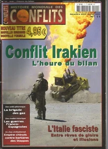 CONFLITS N°11 - CONFLIT IRAKIEN / ITALIE FASCISTE / BRIGADE DES GAZ / E. CHINOIS - Picture 1 of 1
