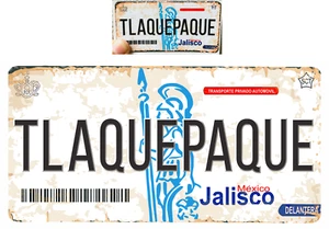 Set Tlaquepaque Jalisco Mexico Aluminum License Plate 6"x 12" and Sticker 2"x4" - Bild 1 von 3