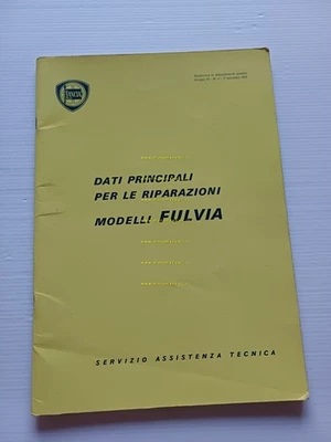 Lancia modelli Fulvia 1972 manuale officina caratt. tecniche dati riparazioni - Immagine 1 di 4