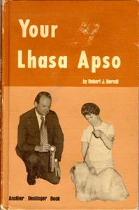Your Lhasa Apso by Robert J Berndt 1st Ed 1974 - Picture 1 of 1
