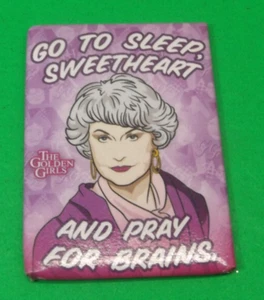 "Imán fotográfico Dorothy Go to Sleep Sweetheart the Golden Girls 2,5"" X 3,5""" - Imagen 1 de 1