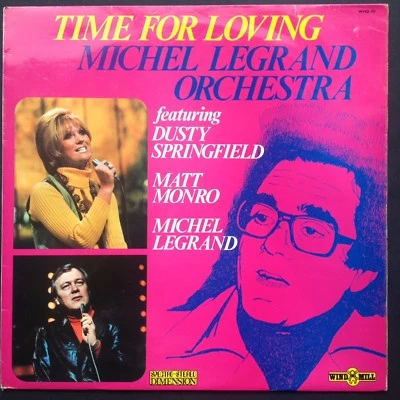 Michel Legrand TIME FOR LOVING Film Soundtrack LP Dusty Springfield Matt Monro  - Image 1 of 4