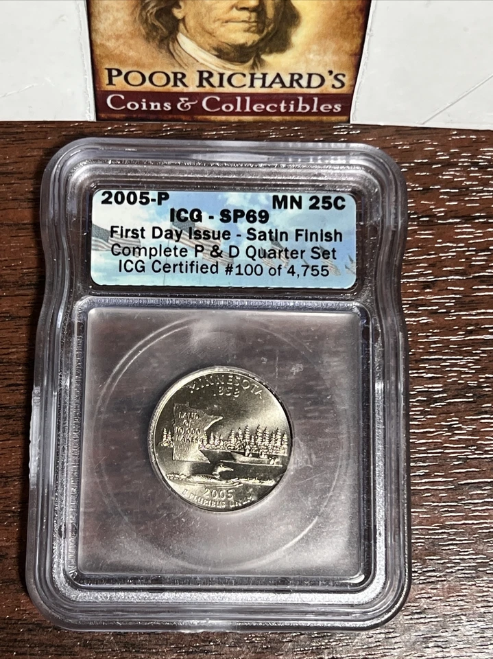 2005P Minnesota State Quarter ICG Cert. SP69 1st Day Issue! Satin Finish!  CQ10 - Image 1 of 4
