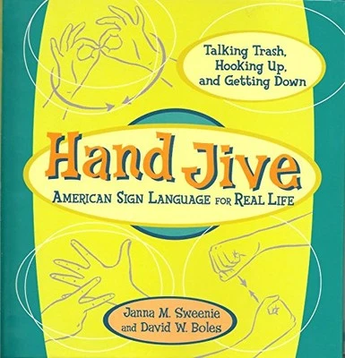 Hand Jive: American Sign Language f..., David W. Boles  - Image 1 of 2