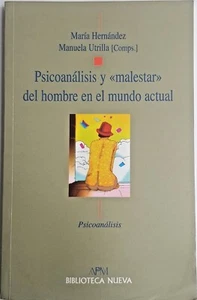 Psicoanálisis y malestar del hombre en el mundo actual, Spanish, Hernandez - Foto 1 di 11