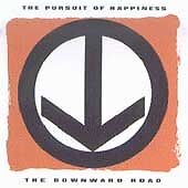 The Downward Road by The Pursuit of Happiness (CD 1993, Mercury) hole punched