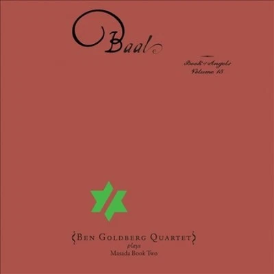 Baal: El Libro de los Ángeles, Vol.15 [Digipak] por Ben Goldberg Quartet [CD] Foto 1 de 2