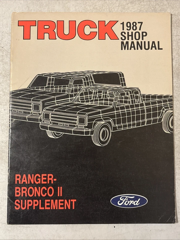 1987 Ford Ranger Bronco II Truck Shop Manual Supplement OEM — 第 1/4 张图片