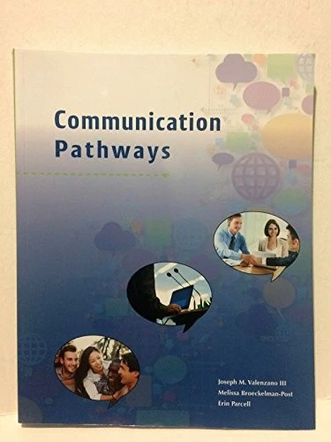 COMMUNICATION PATHWAYS By Valenzano Broeckelman-post Iii - Image 1 of 1