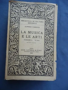 PARENTE-LA MUSICA E LE ARTI-PROBLEMI DI ESTETICA-LATERZA 1946 - Picture 1 of 1
