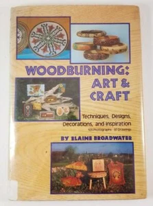 Woodburning: Art and Craft Techniques Designs Decoration Inspiration 1st HC 1980 - Picture 1 of 12