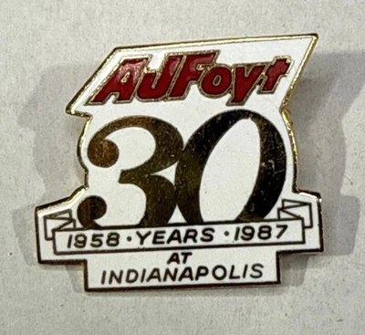 A. J . Foyt 30 Years 1958 to 1987 AT Indianapolis 500 Collector Lapel Pin/Brooch - Image 1 of 4