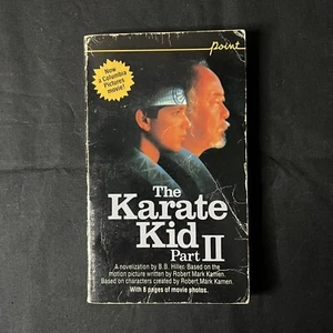 THE KARATE KID PART 2 B B Hiller (1986) Cobra Kai Classic Point Novel - Picture 1 of 2