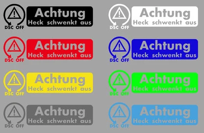 Auto Aufkleber Achtung Heck schwenkt aus DSC ASC ESC ESP off Drift schleudern