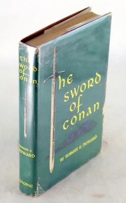 Robert E Howard 1st Ed 1953 The Sword Of Conan Gnome Press Hardcover w/DJ - Image 1 of 4