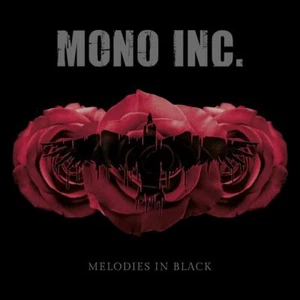 MONO INC. Melodies In Black 2CD Digipack 2020 - Bild 1 von 1