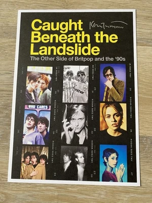 Caught Beneath the Landslide Britpop '90s Hand Signed Kevin Cummins Poster Art - image 1 of 4