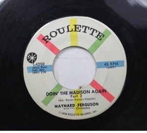 Jazz 45 Maynard Ferguson - Doin' The Madison Again / Doin' The Madison On Roulet - Picture 1 of 2