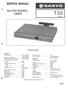 SANYO T33 AM/FM Stereo Tuner FACTORY SERVICE MANUAL ENGLISH - Picture 1 of 1