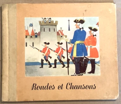 VG 1944 HC French 1st Edition Rondes et Chansons Marcel Vidoudez - Image 1 of 4