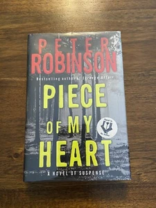 SIGNED Piece of My Heart By Peter Robinson 1st Printing First Edition 2006 HCDJ - Picture 1 of 12
