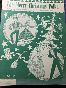 1949 The Merry Christmas Polka by Paul Francis Webster Sheet Music Piano Burke - Picture 1 of 7