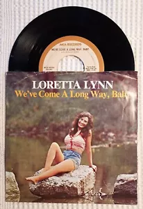 LORETTA LYNN Come A Long Way Baby Orig '78 MCA Picture Sleeve 45 Classic Country - Foto 1 di 2