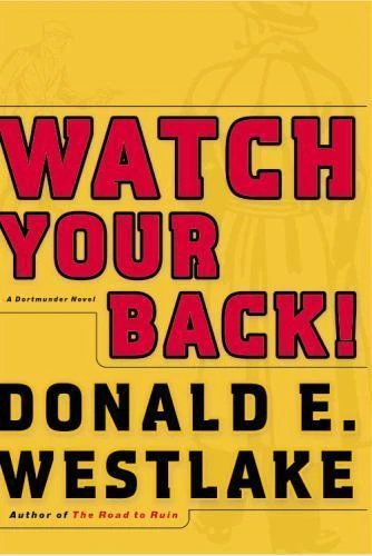 Watch Your Back! by Donald E. Westlake (2005, Hardcover)