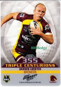 2012 SELECT NRL DYNASTY TRIPLE CENTURIONS: DARREN LOCKYER #TC10 BRISBANE BRONCOS - Imagen 1 de 1