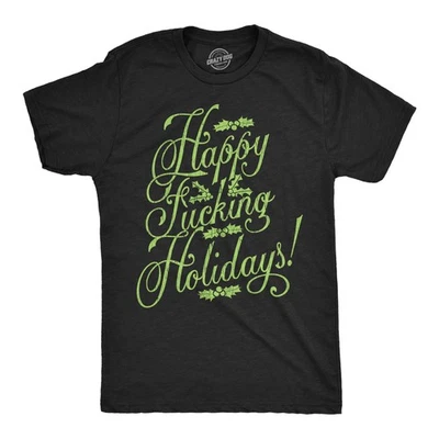 Mens Funny T Shirts Happy  Holidays Sarcastic Christmas Season Graphic - Image 1 of 4
