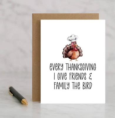 Tarjeta Cada Día de Acción de Gracias I Give Friends and Family the Bird - Foto 1 de 4