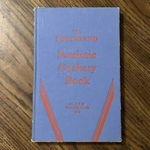 The Southland In Aid Of Patriotic Funds Cookery Book New Zealand Cookbook 1940 - Picture 1 of 6