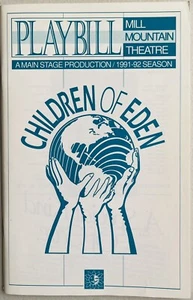 Children of Eden - Regional Playbill Dec 1991 Mill Mountain Theatre, Roanoke VA - Picture 1 of 3