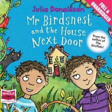 Julia Donaldson Mr Birdsnest and the House Next Door (CD) (UK IMPORT)