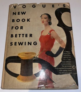 Vogue's New Book For Better Sewing 1952 - 1st Edition 1st Printing - Dust Jacket - Picture 1 of 3