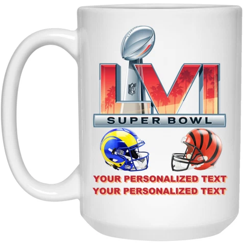Personalized Super Bowl 56 2022 LVI Bengals Rams v1 White 15oz Coffee Mug Cup Cover