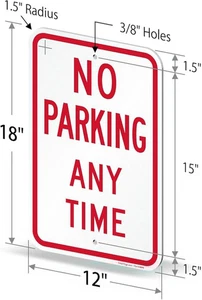No hay señal de estacionamiento en cualquier momento, 12" x 18", aluminio de 80 mil de espesor - Imagen 1 de 2