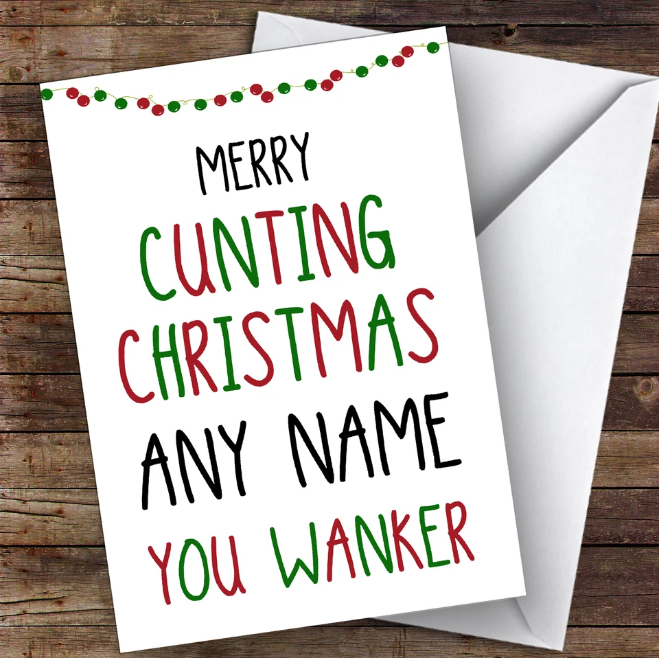 THECARDZOO Offensive Cunting Xmas Wanker Type Range Funny Joke Personalised Christmas Card