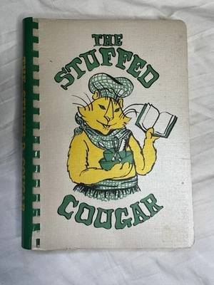 RICHMOND, VA THE COLLEGIATE SCHOOL THE STUFFED COUGAR COOKBOOK 1981 Foto 1 de 4