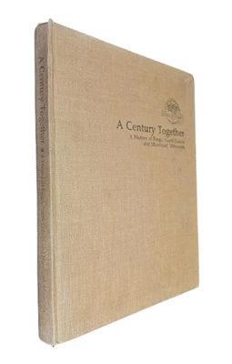 A Century Together History of Fargo North Dakota & Moorhead Minnesota HC 1975 - Image 1 of 4