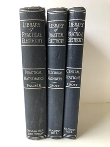 Library of Practical Electricity Lot of 3 Terrance Croft Clyde Palmer 1930's Ed - Picture 1 of 12