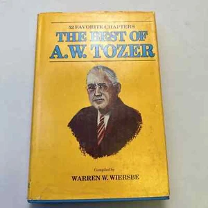 The Best of A.W. Tozer by Warren W. Wiersbe - Picture 1 of 1