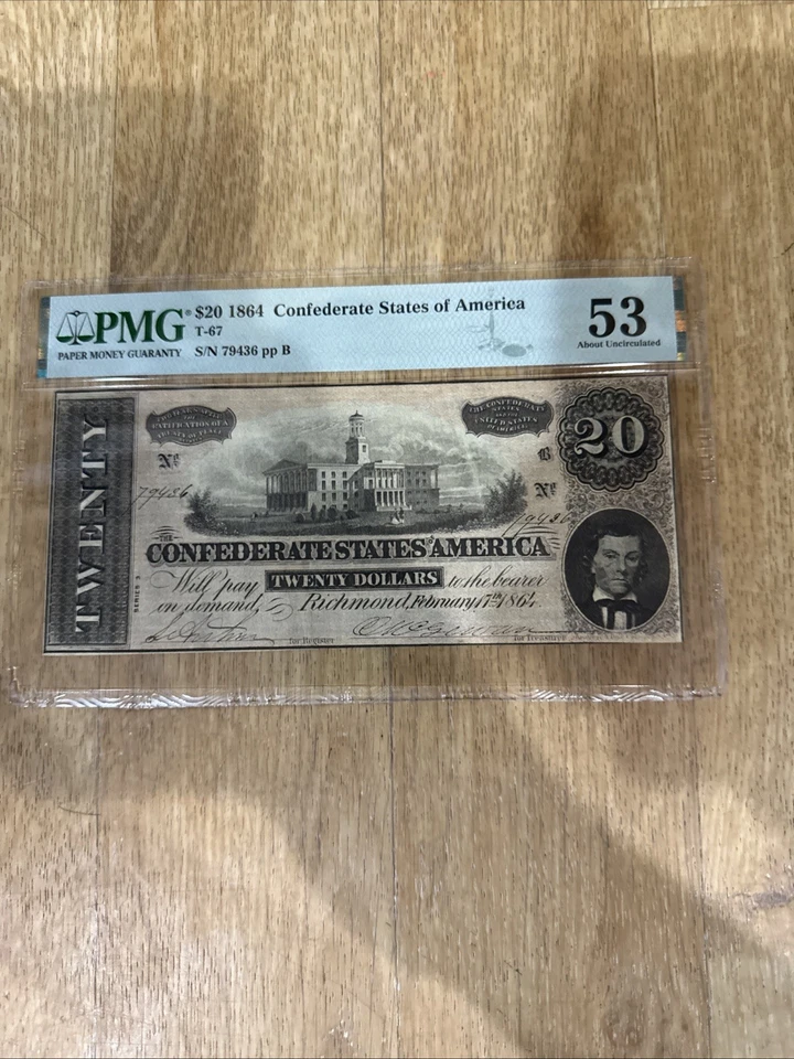 T-67 1864 20 Confederate States of America PMG 53 About Uncir PP B S/n 79436 - Image 1 of 3