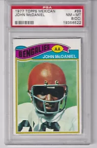 1977 Topps Mexican # 89 JOHN McDANIEL Bengals Lincoln PSA 8oc - Picture 1 of 1