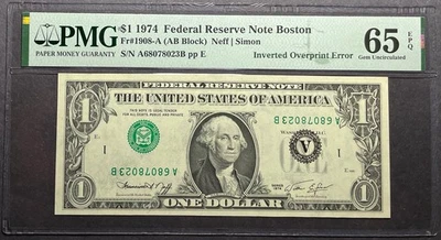 $1 1974 Federal Reserve Note Boston - Inverted Overprint Error - PMG 65 EPQ - Image 1 of 2