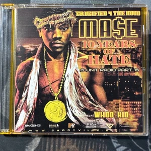 DJ WHOO KID & MASE 10 Years of HATE G Unit Radio 16 MIXTAPE Promo CD 50 Cent - Picture 1 of 3
